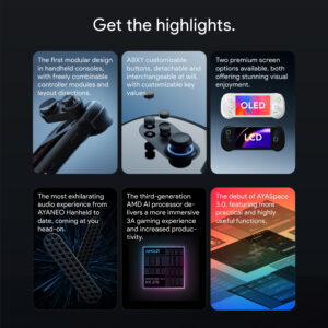Et highlight-reel af den håndholdte spillekonsol AYANEO 3, der viser det modulære design med udskiftelige controllermoduler, ABXY-knapper, der kan tilpasses, og to førsteklasses skærmindstillinger -OLED og LCD. Yderligere funktioner omfatter forbedret lyd, en kraftfuld AMD AI-processor og debut for AYASpace 3.0 for forbedret funktionalitet.